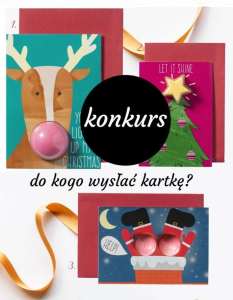 Konkurs "Do kogo wysłać kartke?"