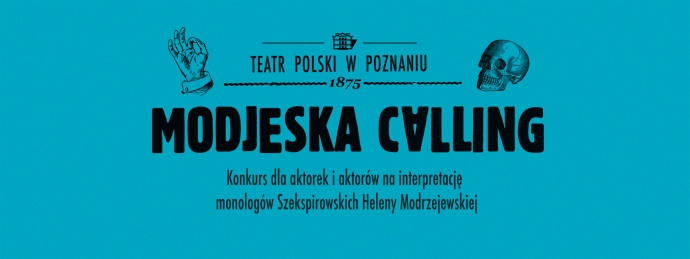 Konkurs "Modjeska calling"