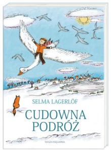 Konkurs "Cudowna podróż - Selma Lagerlöf"