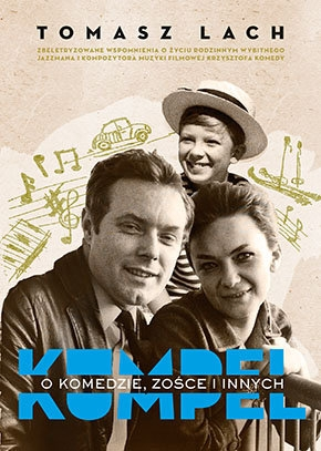 Wygraj książkę: "Kumpel. O Komedzie, Zośce i innych"