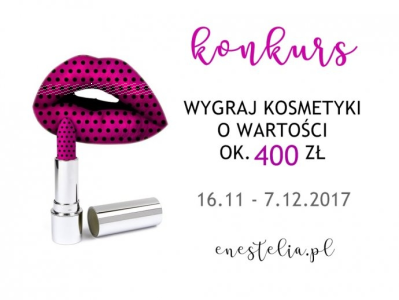 Wygraj kosmetyki o wartości ponad 400 zł