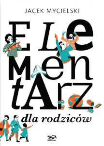 Wygraj książkę "Elementarz dla rodziców"