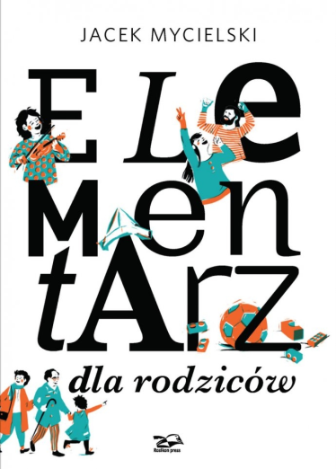 Wygraj książkę "Elementarz dla rodziców"