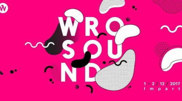 Wrocław: Wygraj zaproszenie na festiwal WROsound, do godz. 11:00