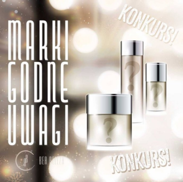 Konkurs "Marki godne uwagi"