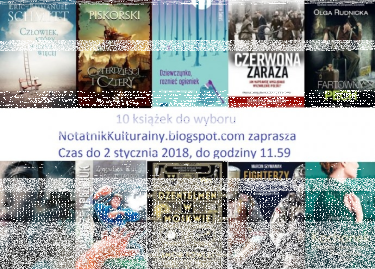 Wraz ze śniegiem spada Wam 10 książek z nieba, czyli raz, dwa, trzy, wybierasz Ty do godz. 11:59