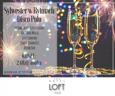 Wygraj Sylwestra w Hotelu Loft1898*** na Suwalszczyźni