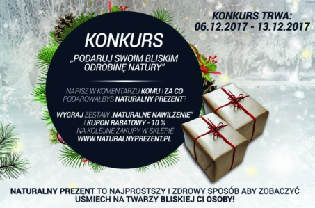 Konkurs "Podaruj swoim bliskim odrobinę natury"