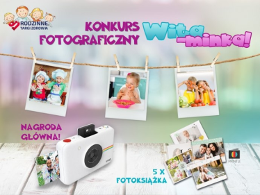 Konkurs fotograficzny "Wita-Minka!"