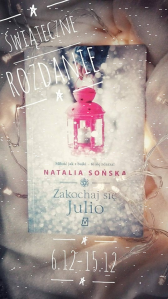Wygraj książkę "Zakochaj się, Julio" z imienną dedykacją i świątecznymi życzeniami autorki