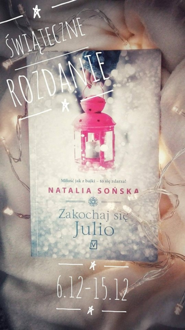 Wygraj książkę "Zakochaj się, Julio" z imienną dedykacją i świątecznymi życzeniami autorki