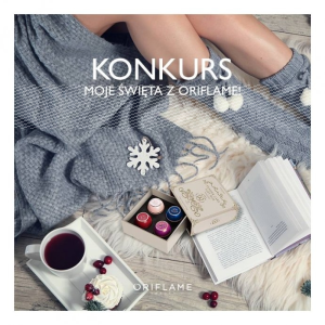 Konkurs "Moje święta z Oriflame"