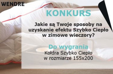 Konkurs "Szybko Ciepło z Wendre"