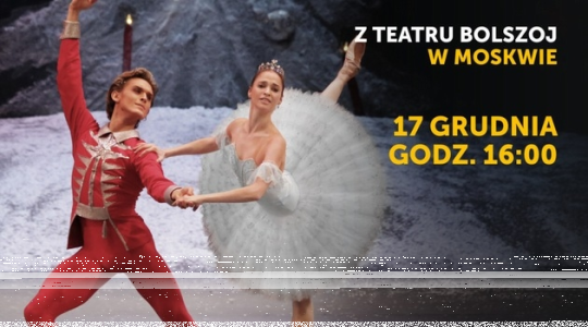 Wrocław: Wygraj zaproszenie na transmisję spektaklu baletowego "Dziadek do orzechów" do godz. 9:00