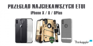 Konkurs "Przegląd najciekawszych etui dla iPhone X"