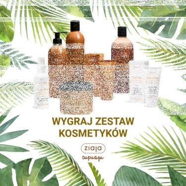 Wygraj zestaw kosmetyków Ziaja!