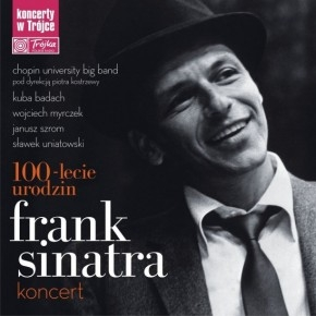 Wygraj płytę Frank Sinatra 100 lecie urodzin - koncert w Trójce