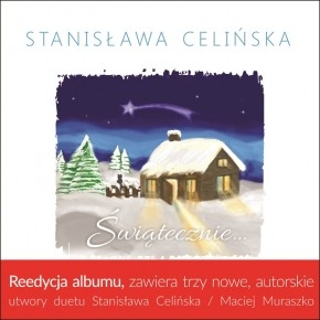Wygraj świąteczną płytę Stanisławy Celińskiej