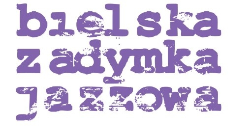 Śląsk: Konkurs Bielskiej Zadymki Jazzowej 2018