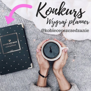 Wygraj planner od Kobiece oszczędzanie