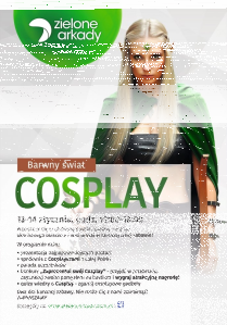 Bydgoszcz: Konkurs "Zlot Cosplayerów w Zielonych Arkadach"
