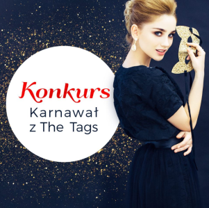 Konkurs "Karnawał z The Tags"