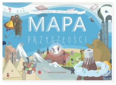 Konkurs "Mapa przyszłości - Tomasz Minkiewicz"