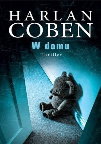 Wygraj książkę "W domu" H. Coben
