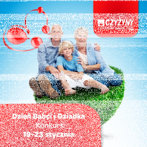Konkurs z okazji Dnia Babci i Dziadka na Facebooku Centrum Handlowego Czyżyny