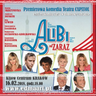 Kraków: Wyghraj zaproszenie na spektakl komediowy "Alibi od zaraz"