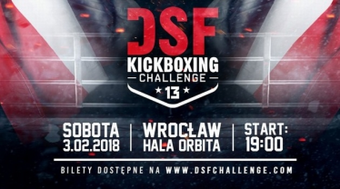 Wrocław: Wygraj bilety na DSF Kickboxing Challenge 13 w hali Orbita, do godz. 12:00