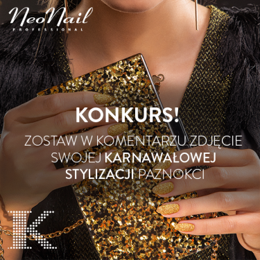 Kraków: Konkurs "Zabłyśnij w karnawale z Galerią Kazimierz i NeoNail"