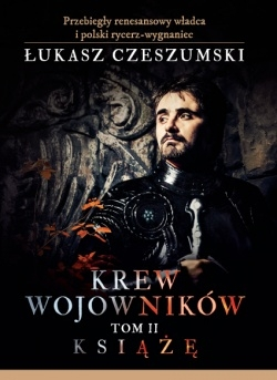 Wygraj książkę "Krew wojowników. Książę"