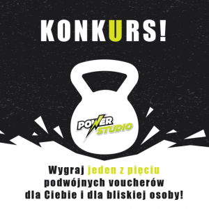 Chrzanów: Wygraj jeden z pięciu voucherów na darmowe wejście do Power Studio