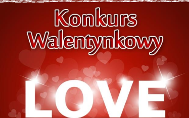 Starachowice: Konkurs na Walentynki 2018