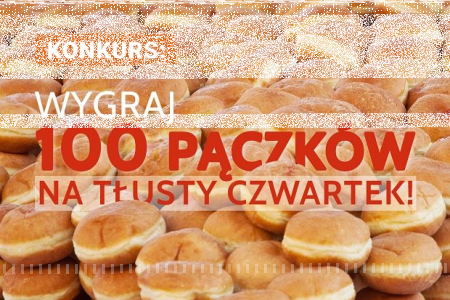 Wygraj 100 pączków na Tłusty Czwartek!