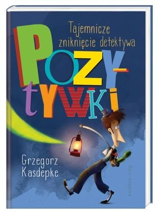 Konkurs "Tajemnicze zniknięcie detektywa Pozytywki - Grzegorz Kasdepke"