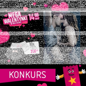 Konkurs "Walentynki w Multikinie"