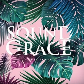Wygraj najnowszą płytę Sound'n'Grace