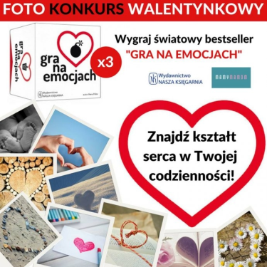 Konkurs fotograficzno - walentynkowy "Serduszko"