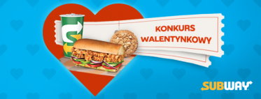Konkurs "Walentynki z Subway"