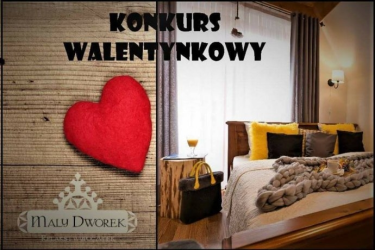 Konkurs walentynkowy z Willą Mały Dworek