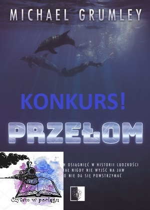 Wygraj książkę "Przełom"