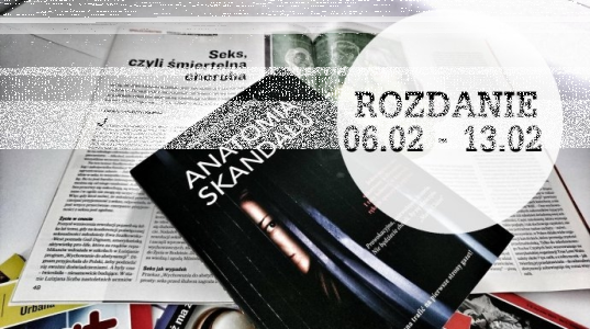 Wygraj ksiażkę "Anatomia skandalu"