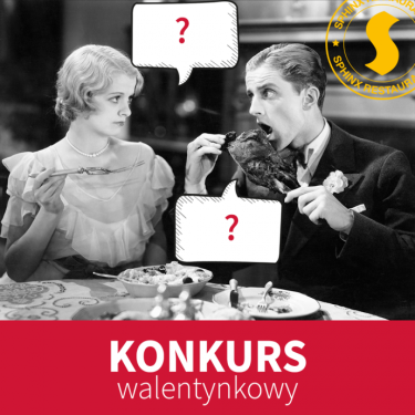 Konkurs Walentynkowy z drugą połówką, do godz. 16:00