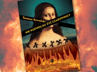 Wygraj książkę "Nie pozwolisz żyć czarownicy" do godz. 20:00