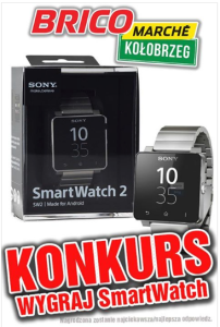 Kołobrzeg: Wygraj SmartWatch, Bricomarche