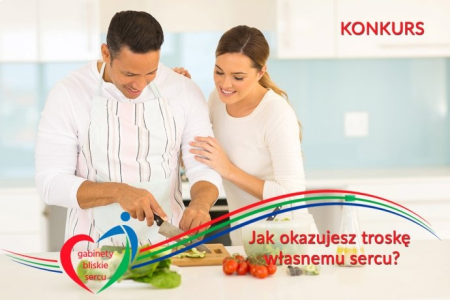 Konkurs "Troska o własne serce"