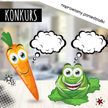 Konkurs "Naprawiamy poniedziałki – komiks owocowo warzywny"