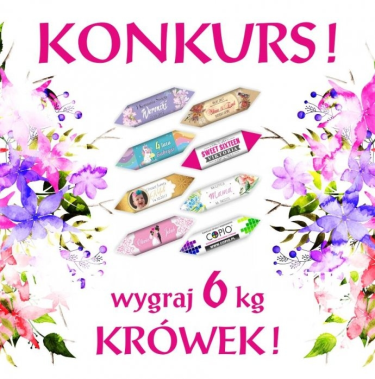 Wygraj 6 kg pysznych krówek w personalizowanej etykiecie